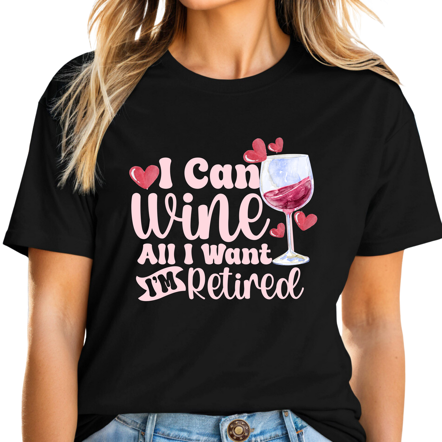 Rockonstienz I Can Wine Graphic Tee – Funny Rteirement Drinking & Wine Lover Shirt